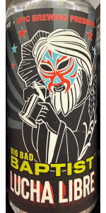 Big Bad Baptist - Lucha Libre
