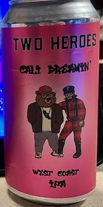 Cali Dreamin'