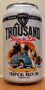 A Thousand Haze To Die