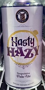 Hasty Hazy