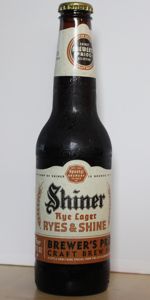 Shiner Ryes & Shine