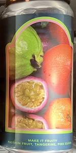Make it Fruity - Passion Fruit, Tangerine, Pink Guava