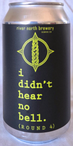 I Didn't Hear No Bell (Round 4)