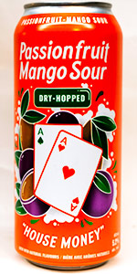 House Money Passionfruit Mango Sour