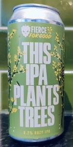 This IPA Plants Trees