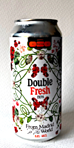 Double Fresh: From Madrid to the World