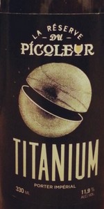 La RÃ©serve Du Picoleur - Titanium