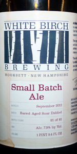 Small Batch Ale Barrel Aged Sour Dubbel
